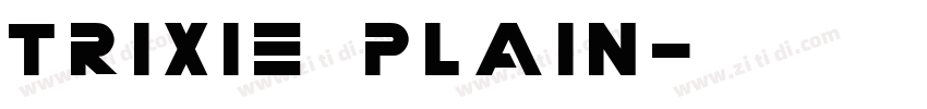 trixie plain字体转换